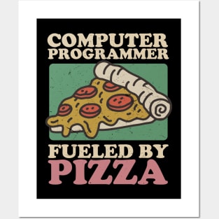 Computer Programmer Fueled By Pizza Posters and Art